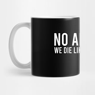 No Airbags we die like a real men Mug